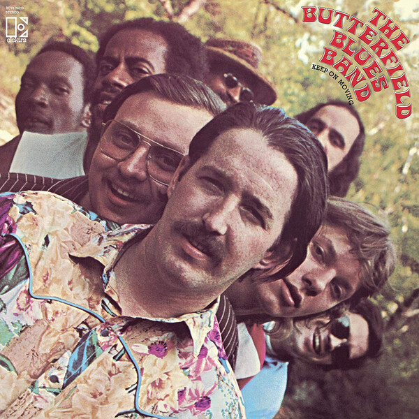 Keep On Moving - The Butterfield Blues Band
