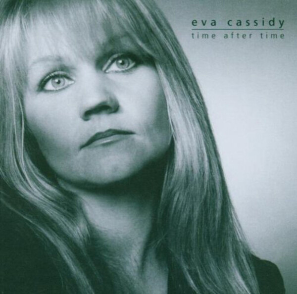 Time After Time - Eva Cassidy | ADA 0739341017384
