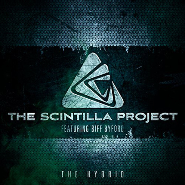 The Hybrid - The Scintilla Project