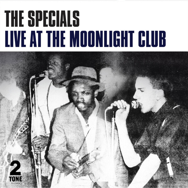 Live at the Moonlight Club - The Specials