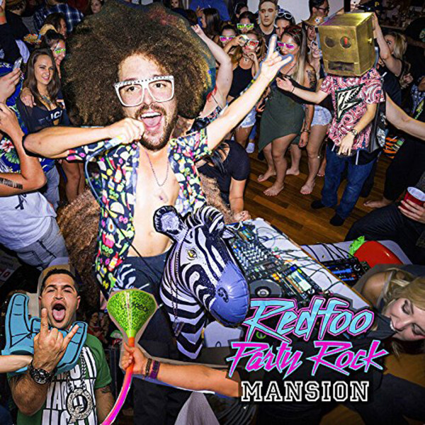 Party Rock Mansion - Redfoo