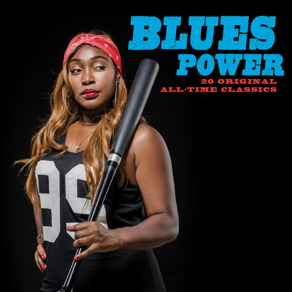 Blues Power: 20 Original All-time Classics - Various Artists