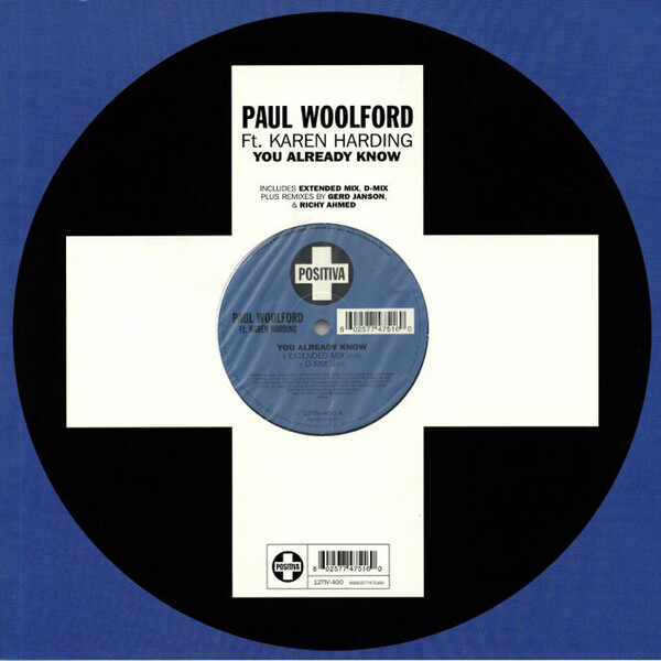 You Already Know (Feat. Karen Harding) - Paul Woolford