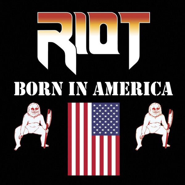 Born in America - Riot