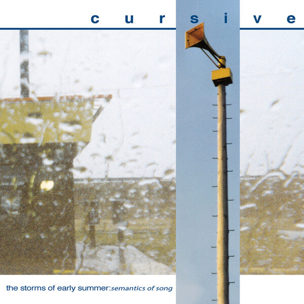 The Storms of Early Summer: Semantics of Song - Cursive
