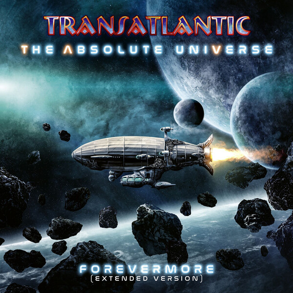 The Absolute Universe: Forevermore: (Extended Version) - Transatlantic | Century Media Records 19439835051