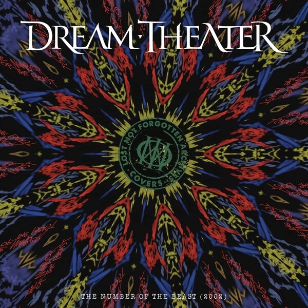 Lost Not Forgotten Archives: The Number of the Beast (2002) - Dream Theater