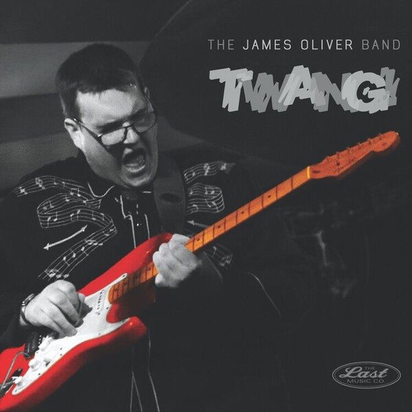 Twang - James Oliver Band
