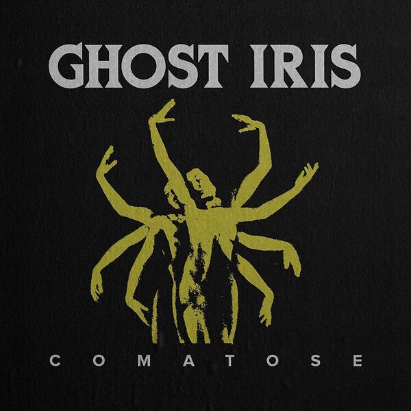 Comatose - Ghost Iris