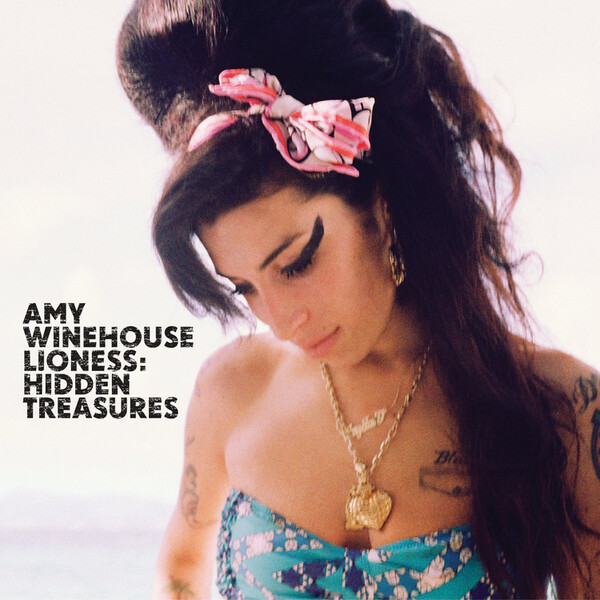 Lioness: Hidden Treasures - Amy Winehouse | Island 2790603