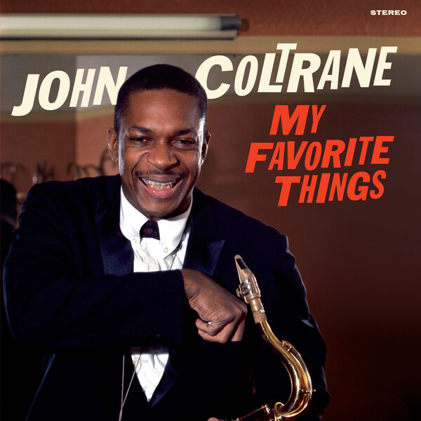 My Favorite Things - John Coltrane | 20th Century Masterworks 350233