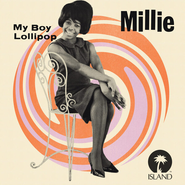 My Boy Lollipop (RSD 2021) - Millie