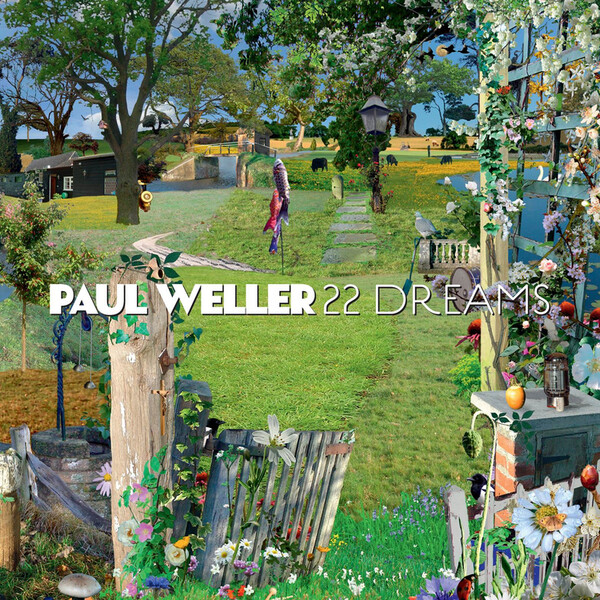 22 Dreams - Paul Weller