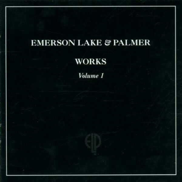 Works - Volume 1 - Emerson, Lake & Palmer