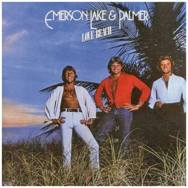 Love Beach - Emerson, Lake & Palmer | BMG 4050538180534