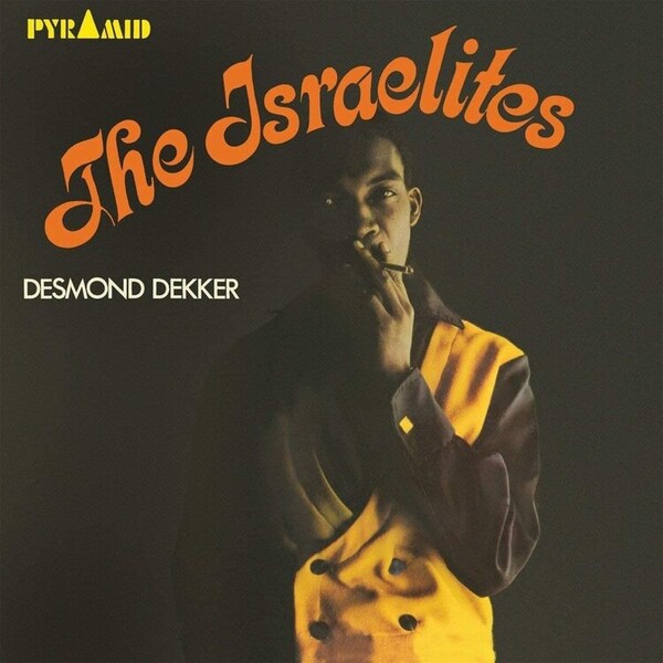 The Israelites - Desmond Dekker