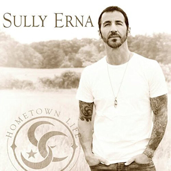 Hometown Life - Sully Erna | BMG 4050538224146