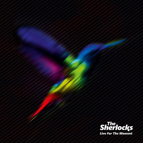 Live for the Moment - The Sherlocks | BMG 4050538286816