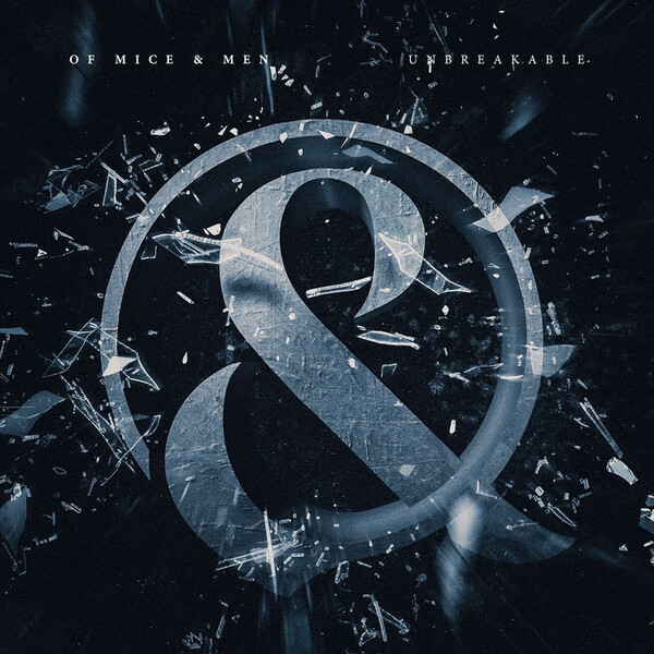 Unbreakable/Back to Me - Of Mice & Men