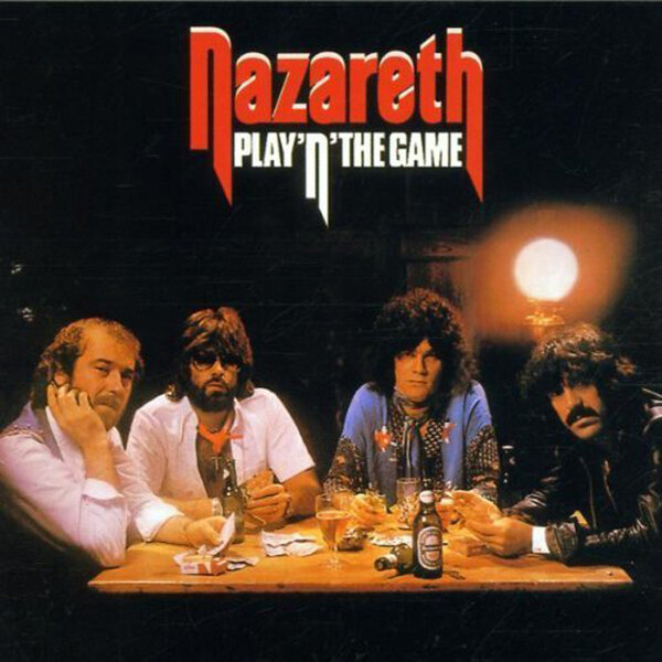 Play 'N' the Game - Nazareth