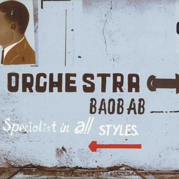 Specialist in All Styles - Orchestra Baobab | BMG 4050538498769