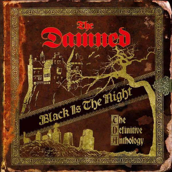 Black Is the Night: The Definitive Anthology - The Damned