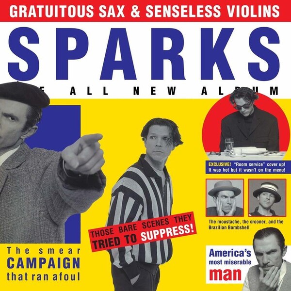 Gratuitous Sax & Senseless Violins - Sparks