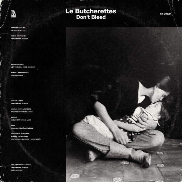 Don't Bleed - Le Butcherettes | Rise Records 4050538589252