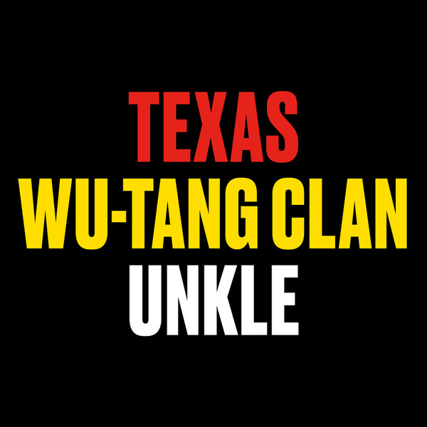 Hi (Feat. Wu-Tang Clan) [RSD 2021] - Texas