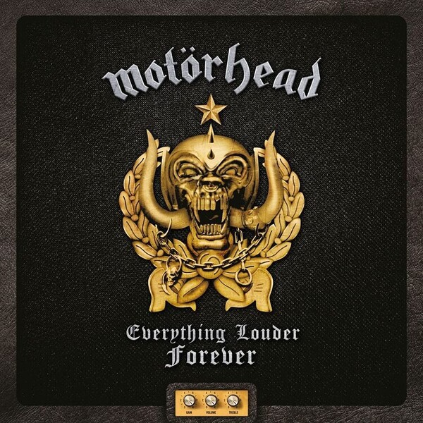 Everything Louder Forever: The Very Best of Motörhead - Motörhead | BMG 4050538685893