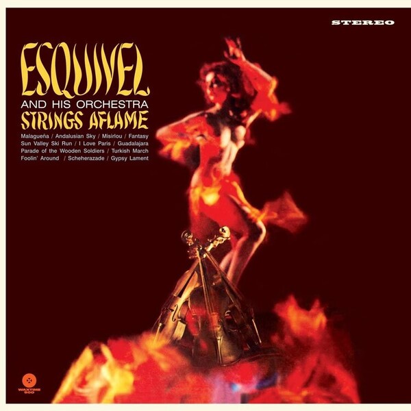 Strings Aflame - Esquivel and His Orchestra