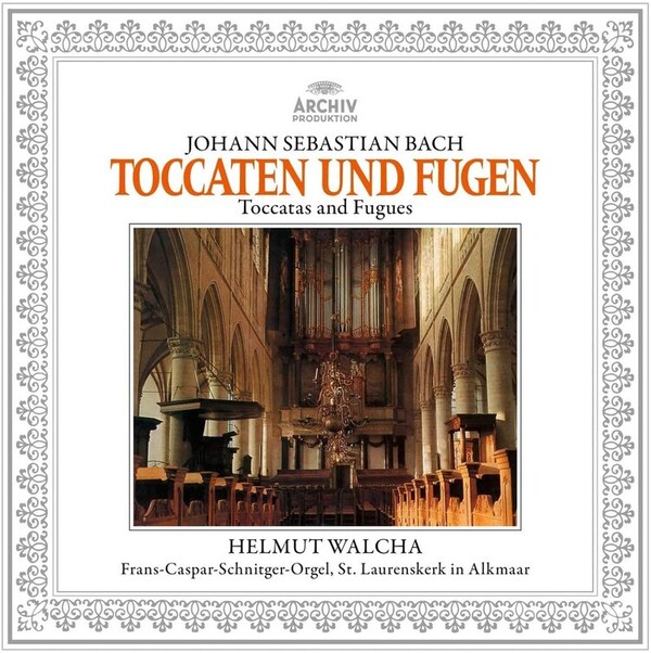 Johann Sebastian Bach: Toccaten Und Fugen - Johann Sebastian Bach | Deutsche Grammophon 4839956