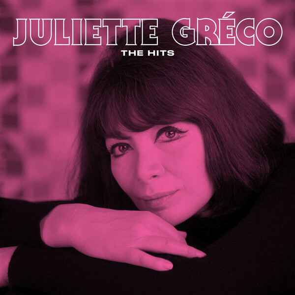 The Hits - Juliette Gréco | French Connection 490634