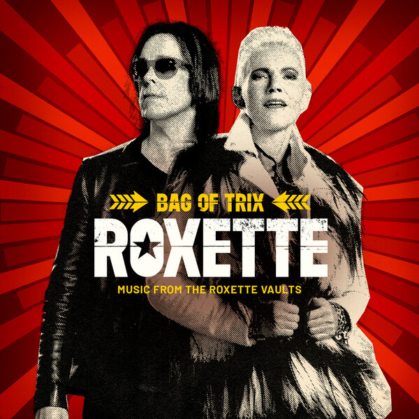 Bag of Trix: Music from the Roxette Vaults - Roxette | Warner 5054197081934
