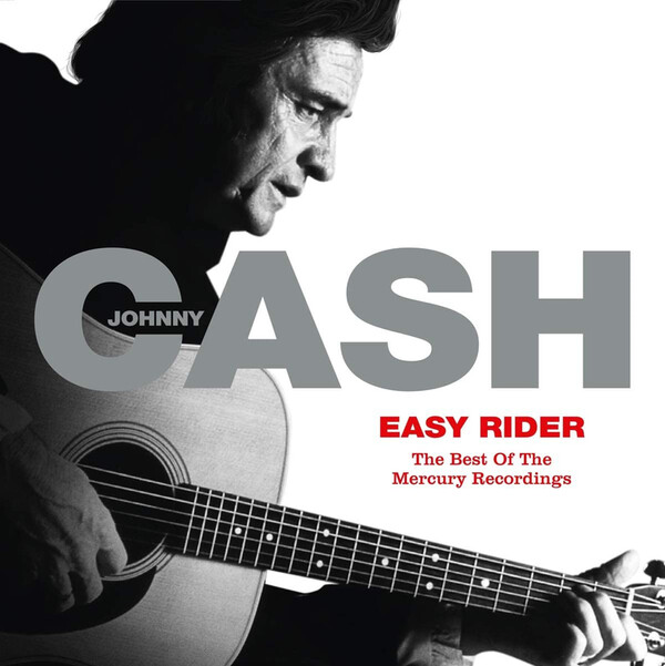 Easy Rider: The Best of the Mercury Recordings - Johnny Cash | Mercury 5389733