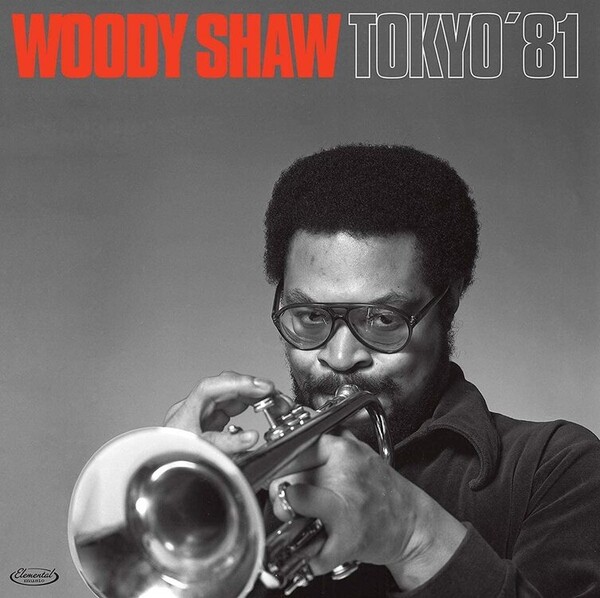 Tokyo '81 - Woody Shaw