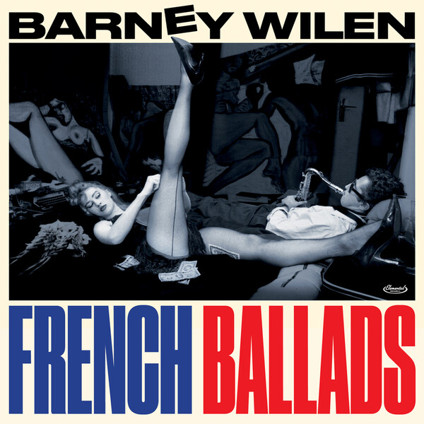 French Ballads - Barney Wilen
