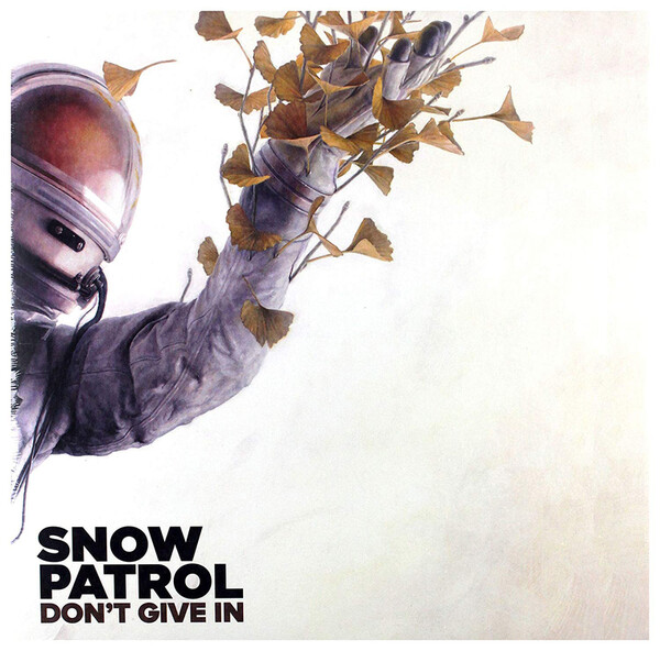 Don't Give In/Life On Earth - Snow Patrol