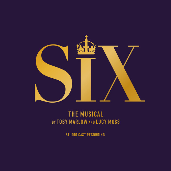 Six: The Musical - 