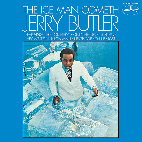 The Ice Man Cometh - Jerry Butler | Elemental Music 700146