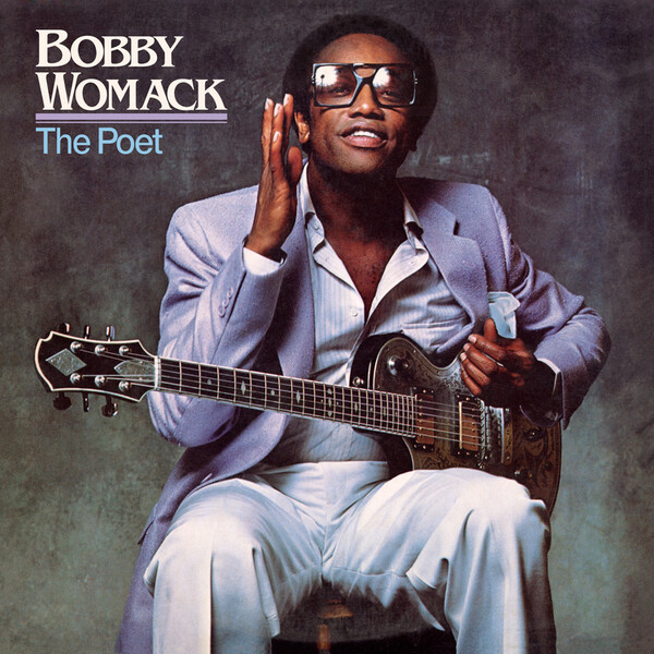The Poet - Bobby Womack