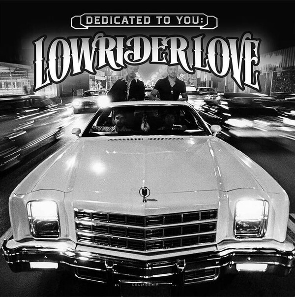 Dedicated to You: Lowrider Love (RSD 2021) - Various Artists