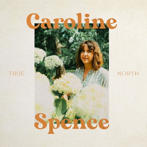 True North - Caroline Spence