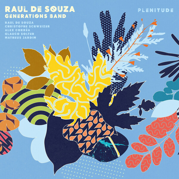 Plentitude - Raul De Souza