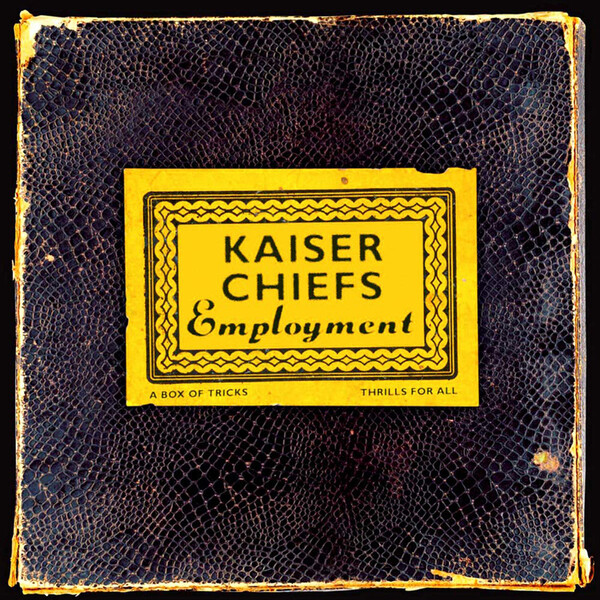 Employment - Kaiser Chiefs