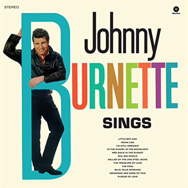 Johnny Burnette Sings - Johnny Burnette