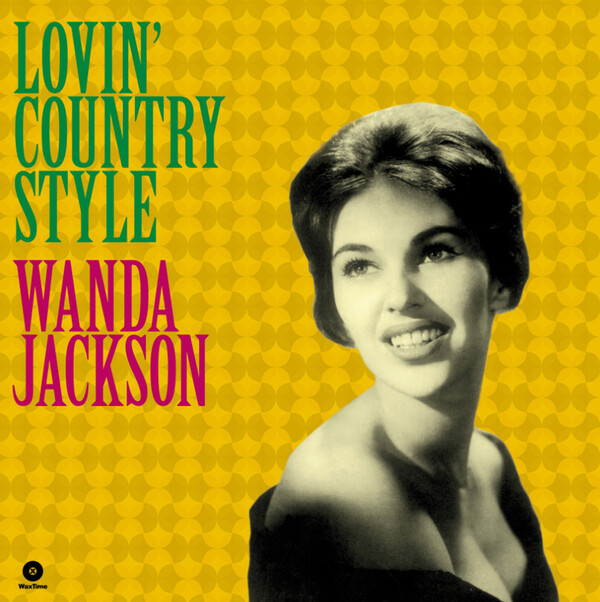 Lovin' Country Style - Wanda Jackson