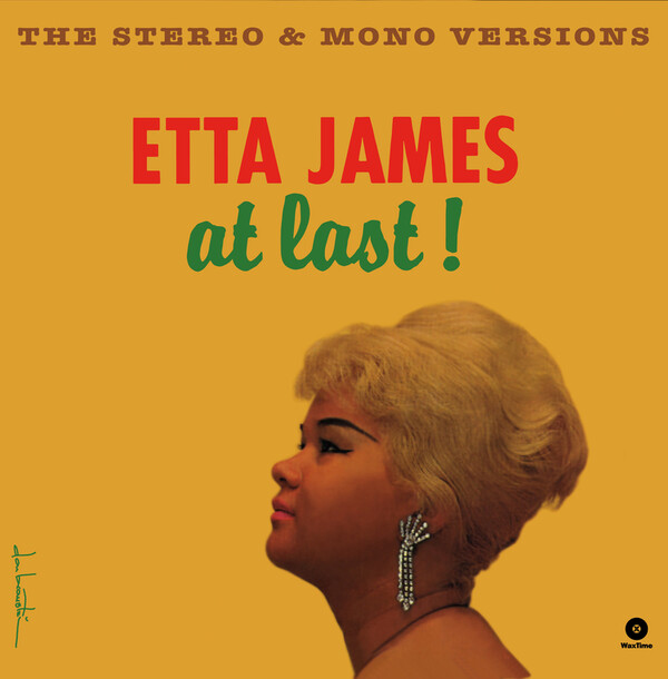 At Last!: The Stereo & Mono Versions - Etta James