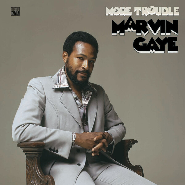 More Trouble - Marvin Gaye | Island 848792