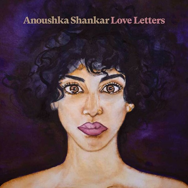 Love Letters (RSD 2020) - Anoushka Shankar